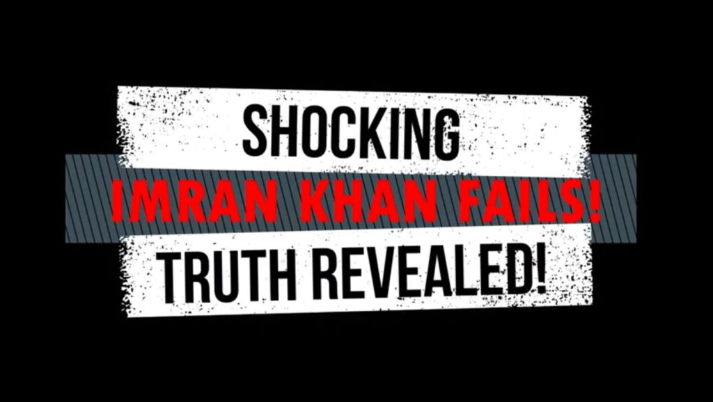 Imran Khan Nakaam, Haqeeqat ka Inqeshaf, The reality of Imran Khan's Governement