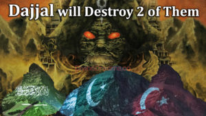 Dajjal will Destroy 2 out of 3 Countries Which Country Muslims will Able to Defend?3 Castle of Islam